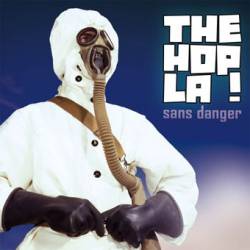 The Hop La : Sans Danger
